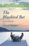 [Welcome to Tall Pines 02] • The Bluebird Bet